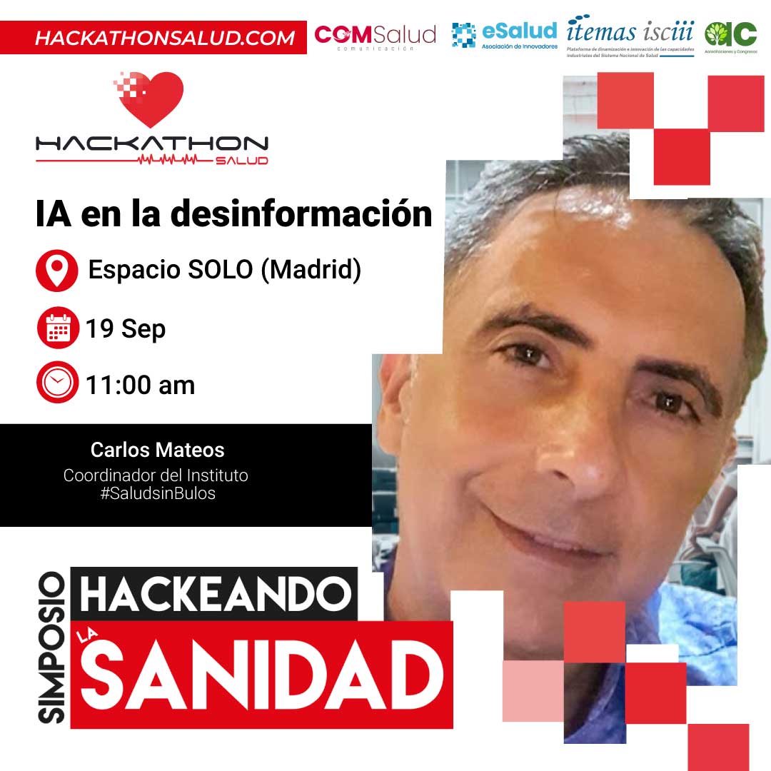 comsalud's tweet photo. 📅19 de septiembre
⏰ 11:00 h: Mesa #IA en la #desinformación 
 @coleccion_solo (Madrid)
Modera: @carloscomsalud 

Inscripciones ➡️ https://t.co/ARBcK3zUn3

#InteligenciaArtificial #HackathonSalud https://t.co/qGrXatzYx7
