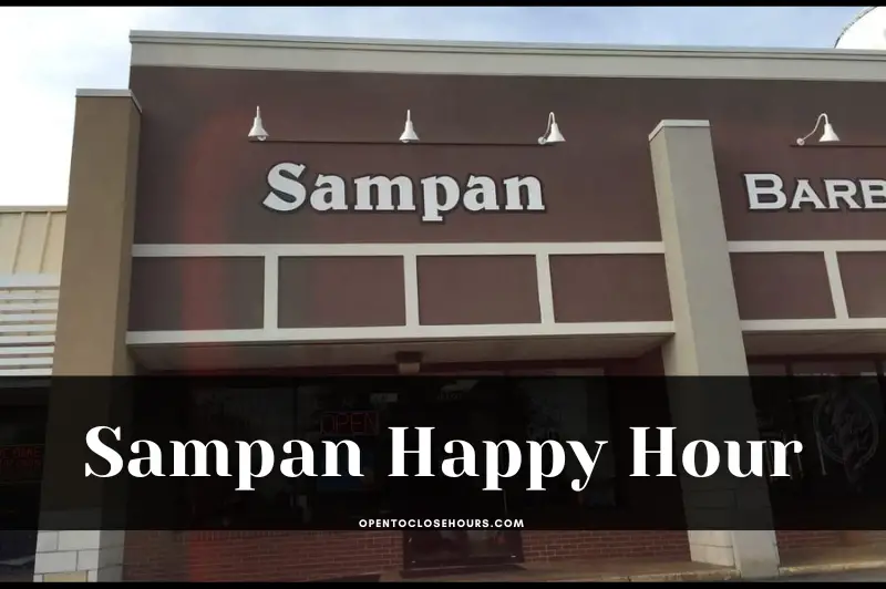Open_CloseHours's tweet photo. Sampan happy hour starts at 5 PM and ends at 7 PM on Monday through Friday, and at 4 PM and ends at 6 PM on Saturday and Sunday. 
#Sampan #sampanhour #happyhours #hoursguide #openinghours #closinghours #hours
https://t.co/YXO2ejWhR7 https://t.co/eiaqkd5ggT