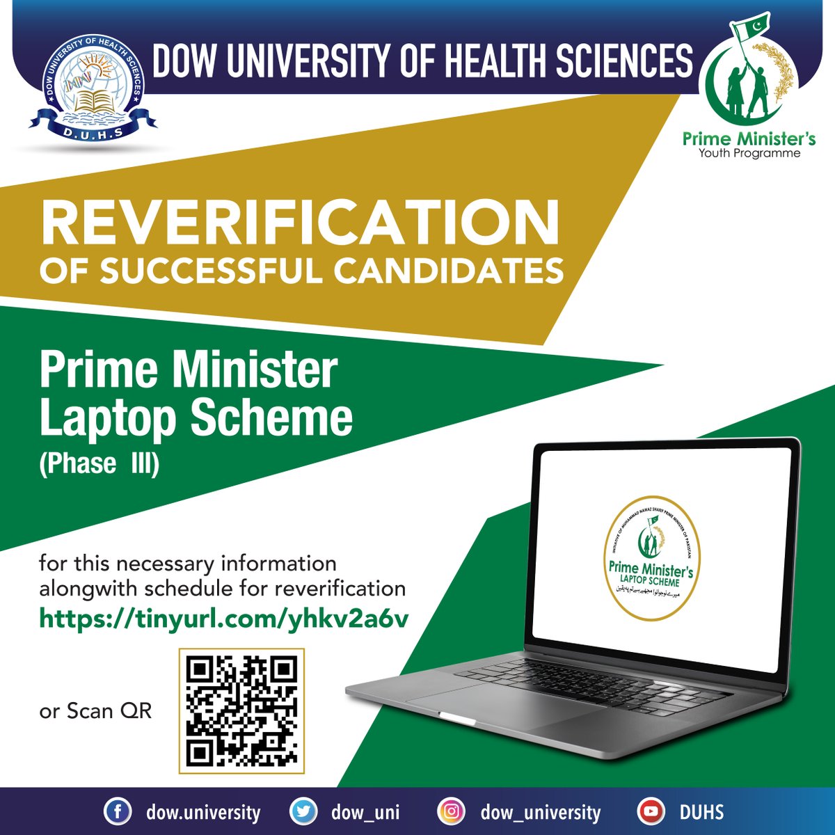 Dow_Uni's tweet image. Prime Minister Laptop Scheme (Phase III) Reverification Update at DUHS

To access essential information and the verification schedule, simply scan the provided QR Code or click the link below:

tinyurl.com/yhkv2a6v

 #DUHS #PrimeMinisterLaptopScheme #Reverification #PhaseIII