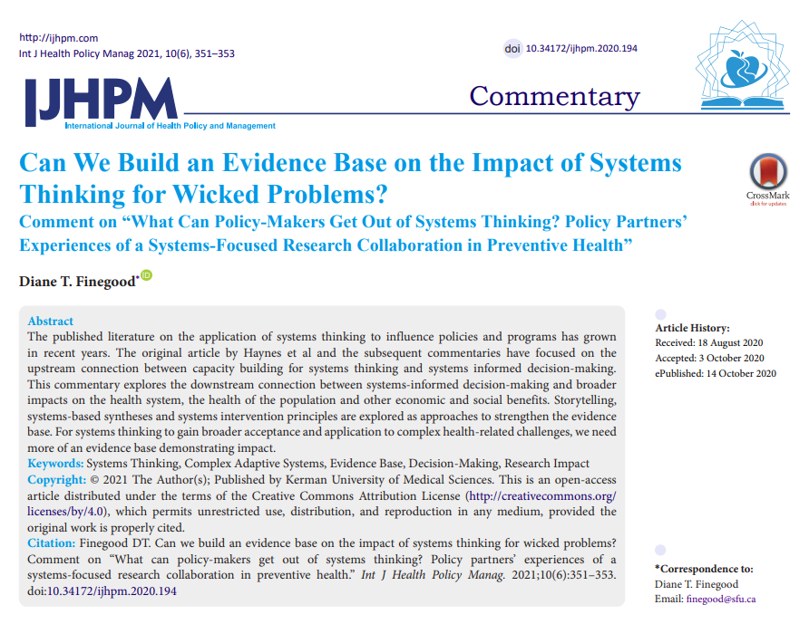 IJHPM's tweet image. Can We Build an #EvidenceBase on the Impact of #SystemsThinking for Wicked Problems?

ijhpm.com/article_3927.h…

doi.org/10.34172/ijhpm…

#ComplexAdaptiveSystems #DecisionMaking #ResearchImpact #IJHPM #HealthPolicy #EvidenceBasedPolicy #Commentary