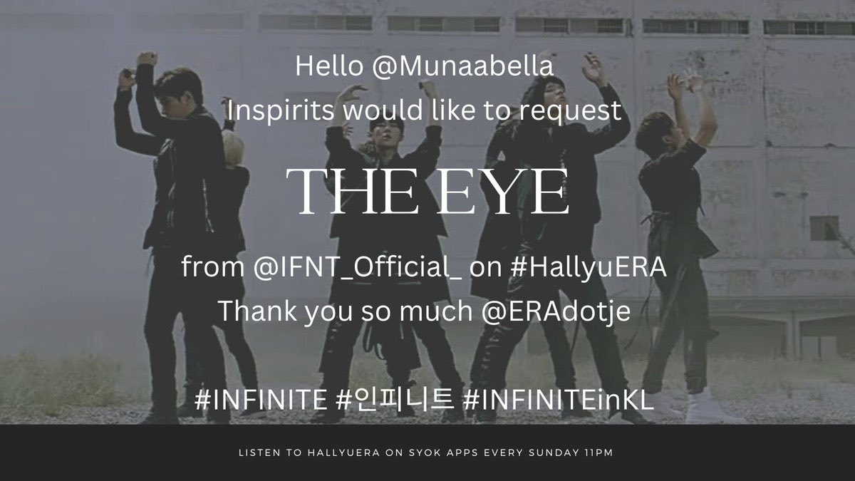 farzanasfa20's tweet photo. Hello @Munaabella
Inspirits would like to request THE EYE from @IFNT_Official_ on #HallyuERA
Thank you so much @ERAdotje
#INFINITE #인피니트 #INFINITEinKL https://t.co/CJHNgTqS6o