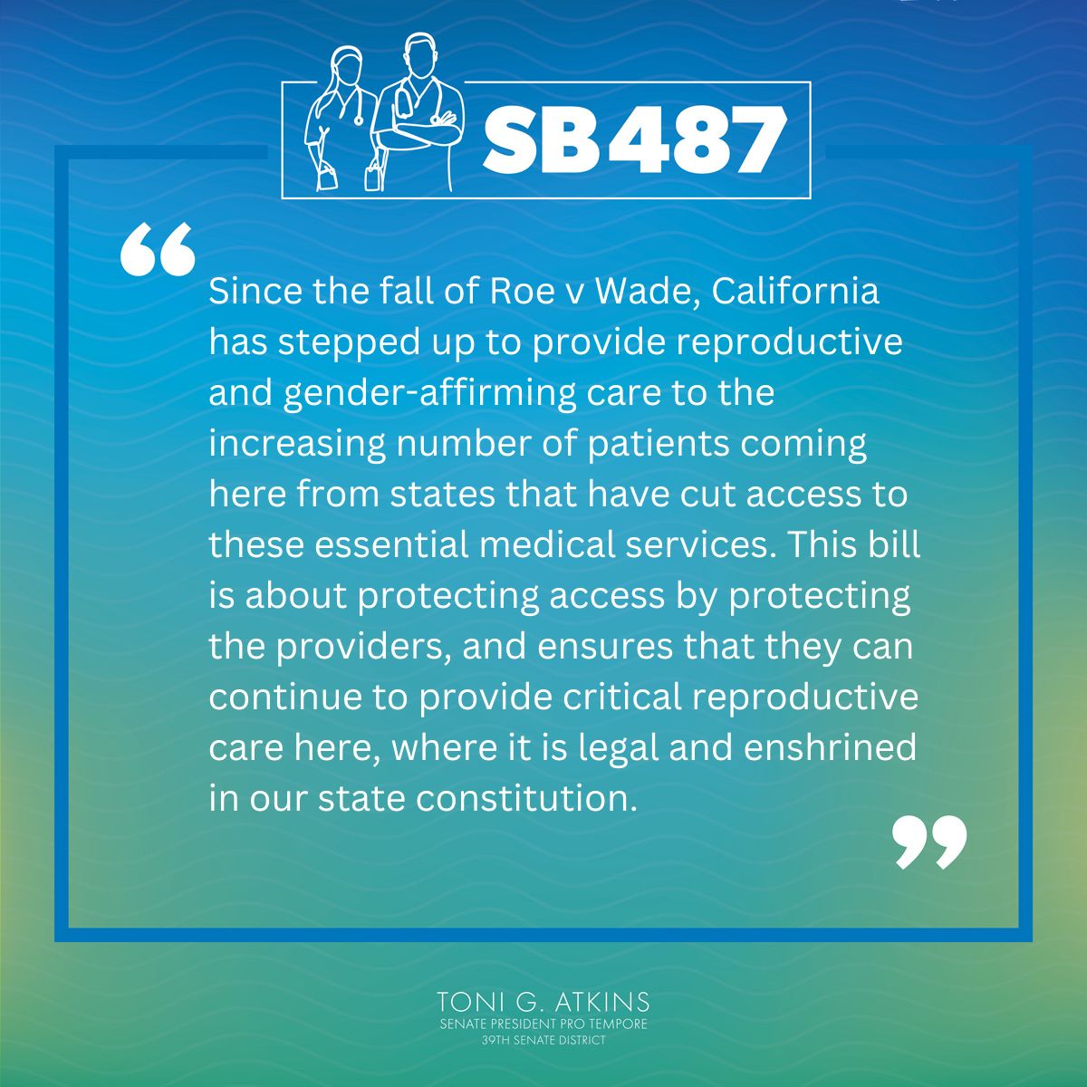SenToniAtkins's tweet photo. The #CALeg has passed additional protections for health care providers who perform abortions or gender affirming care! I authored #SB487 to ensure providers don’t face termination by the #MediCal program or discrimination by health plans. ➡️ https://t.co/IrSHQpcxDf https://t.co/EQnlPxkU7R