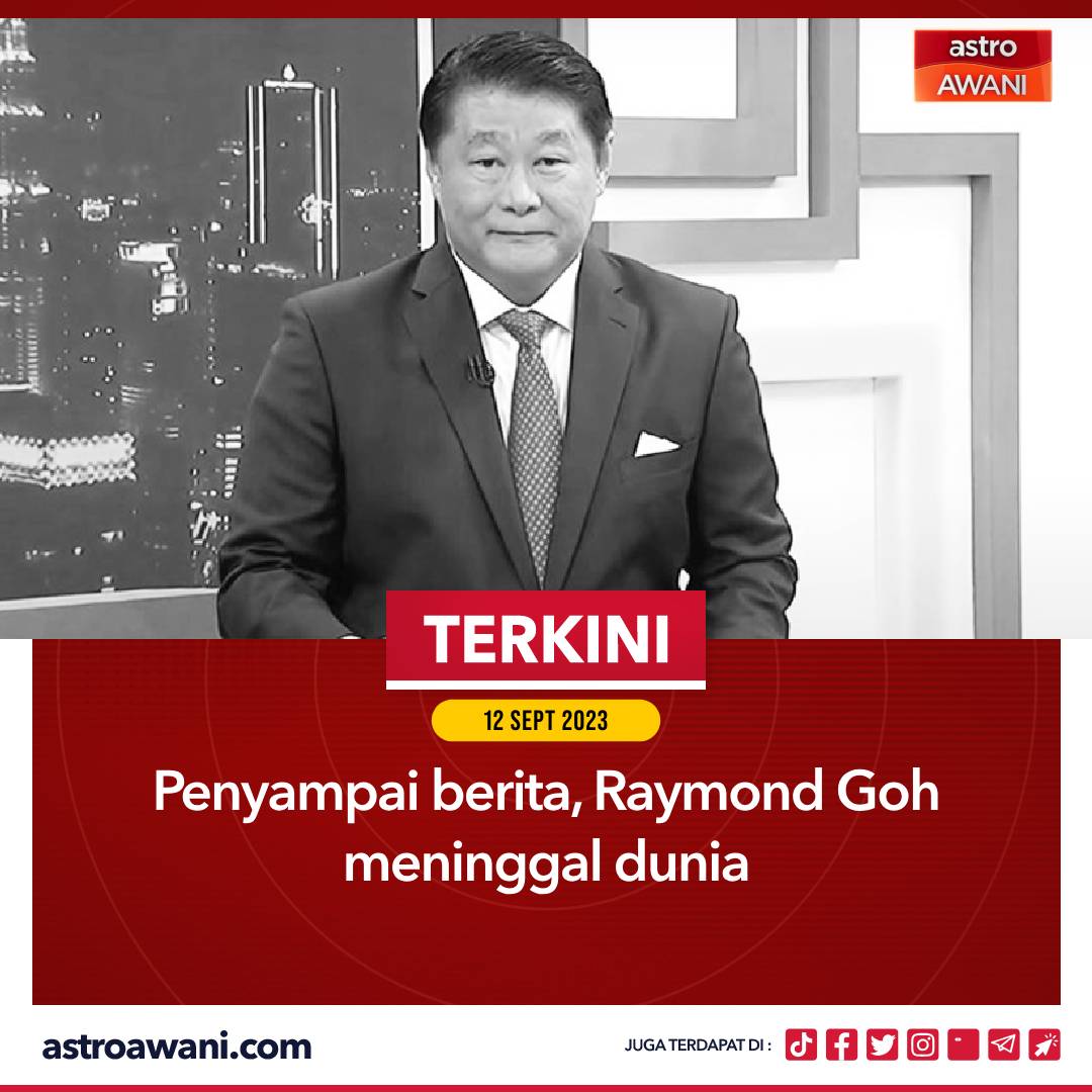 501Awani's tweet photo. Penyampai berita Nightline TV3, Raymond Goh atau nama Islamnya, Muhammad Zaman Goh Abdullah disahkan meninggal dunia pada jam 10.40 pagi tadi di sebuah hospital dekat Petaling Jaya.

Ikuti berita terkini di https://t.co/HapRkhNisD
#AWANInews https://t.co/p7z8dzkl85