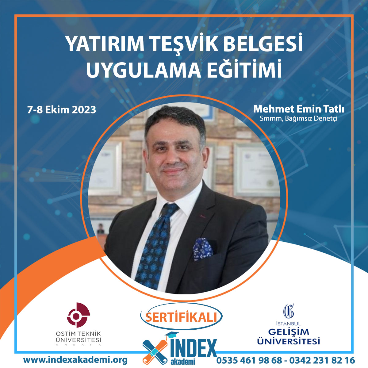 indexakademi's tweet photo. Yatırım Teşvik Belgesi Uygulama Eğitimi

7-8 Ekim 2023
https://t.co/g5DgIcZRS0

#indexakademi #index #eğitim #akademi #yatırım #teşvik #index

https://t.co/8OFd2dzTeZ https://t.co/GXPKB4Yqe7