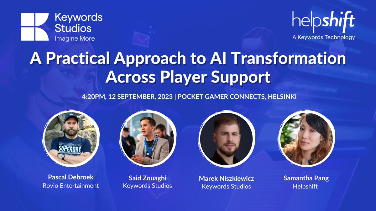 helpshift's tweet image. Join us at #PGCHelsinki for an illuminating panel session on &quot;A Practical Approach to #AI Transformation Across #PlayerSupport

Discover game-changing breakthroughs with experts from @Rovio, @KeywordsStudios and @helpshift

#AIinPlayerSupport #PocketGamerConnects @PGConnects