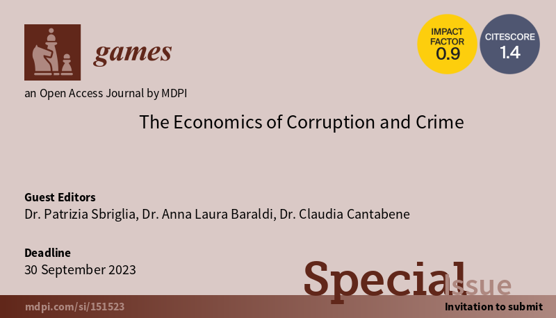 Special Issue 'The Economics of Corruption and Crime', exploring the economic impact of corruption and crime. #corruption #crime #economics