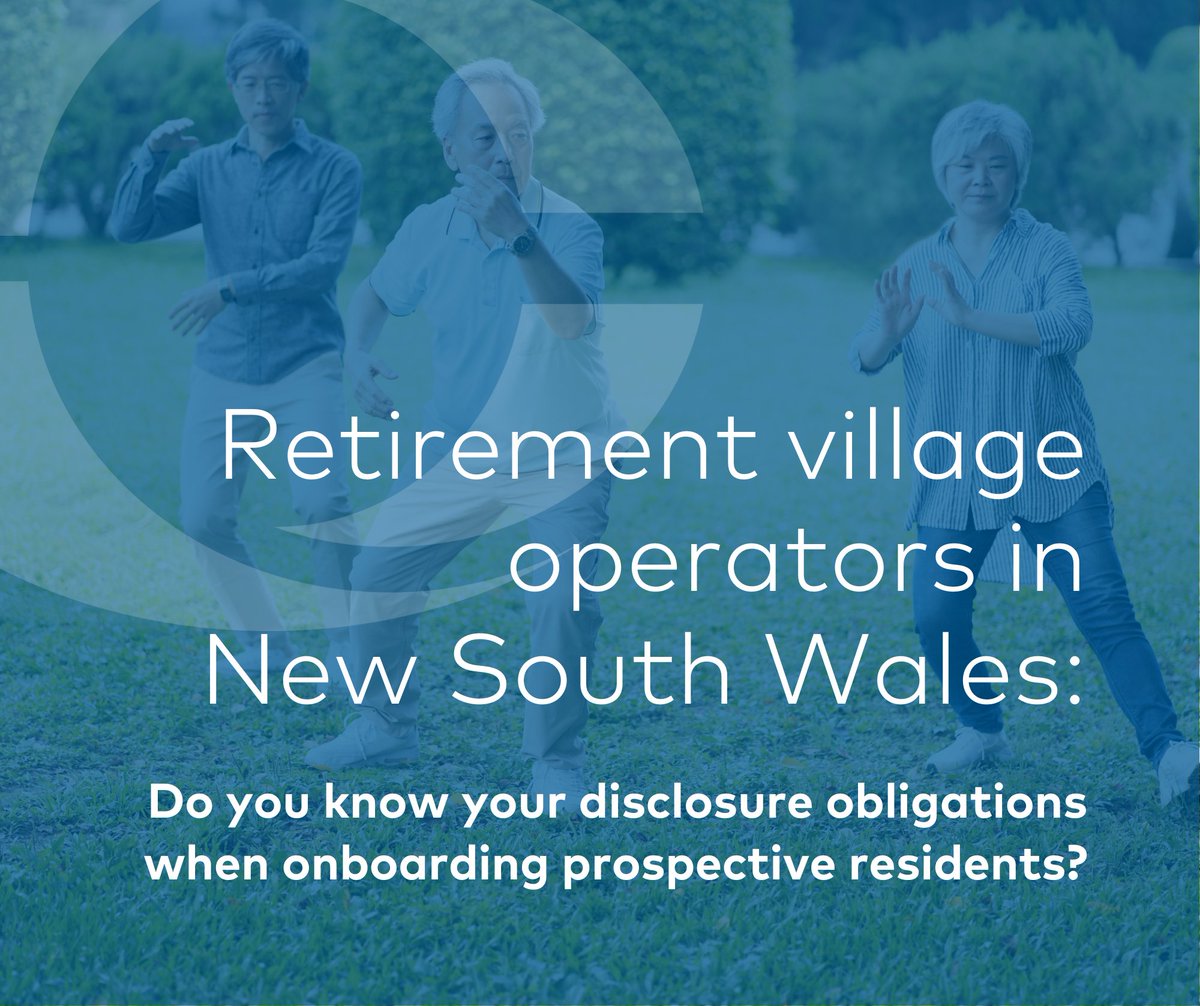 Megan Jongebloed, Anna Lacey and Milena Bogdanic in our Aged Care, Retirement Living and Health Team outline the  #disclosure #obligations of #NewSouthWales #retirementvillageoperators when onboarding prospective #residents. 
Click here to read: ow.ly/lIxm50PKphv