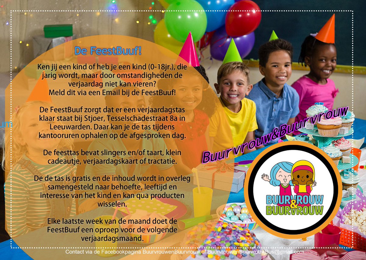Ben jij een #FeestBuuf? 
Heb je of ken je een kind (tot 18 jr) die jarig is in #OKTOBER maar door omstandigheden de #verjaardag niet kan vieren? Meld het aan via BuurvrouwenBuurvrouwBus@gmail.com