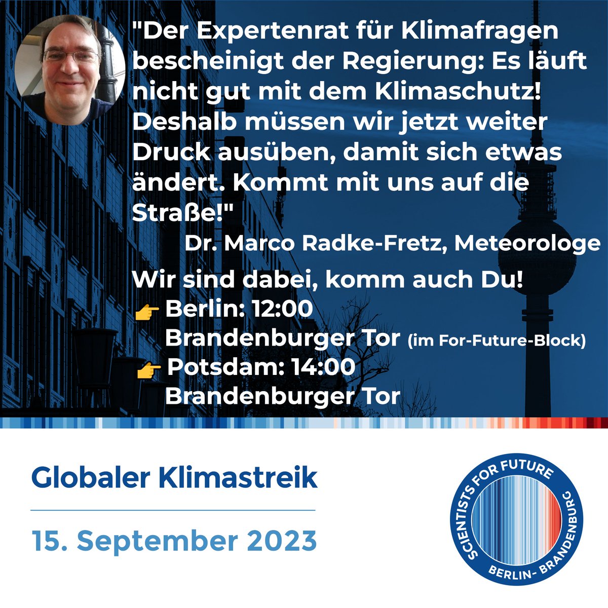 Dr. Marco Radke-Fretz, Meteorologe: 'Der Expertenrat für Klimafragen bescheinigt der Regierung: Es läuft nicht gut mit dem Klimaschutz! Deshalb müssen wir weiter Druck ausüben, damit sich etwas ändert. Kommt mit uns auf die Straße!' Globaler #Klimastreik am 15.09. #EndFossilFuels