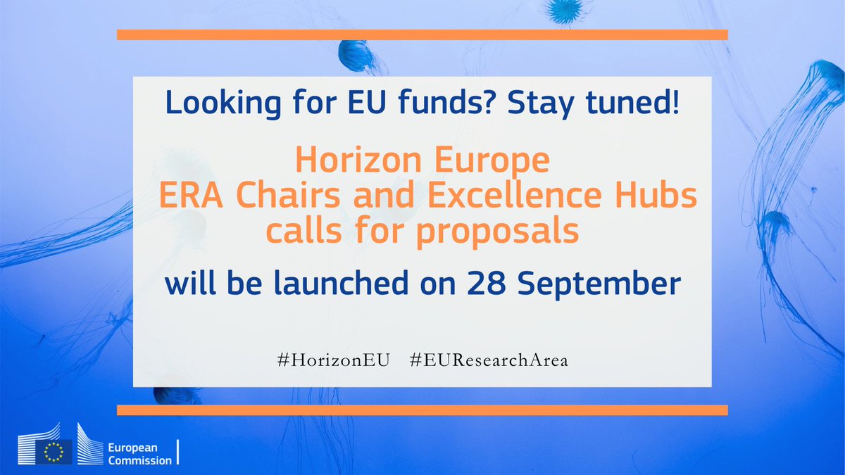 Looking for EU funding? Stay tuned! 📢

These #HorizonEU calls for proposals will open on 28 September:

#ExcellenceHubs with €60 million available
➡️ europa.eu/!yqKBMP

#ERAChairs with €97 million available  
➡️ europa.eu/!HXV6jJ