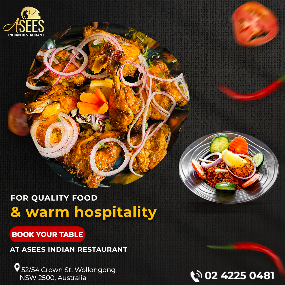 FOR QUALITY FOOD
& warm hospitality
BOOK YOUR TABLE
AT ASEES INDIAN RESTAURANT

☎️ 02 4225 0481
asees.com.au

#AseesRestaurant #WollongongEats #FoodieFiesta #CelebrateInStyle #PartyHall #UnforgettableMemories 
 #nsw #Australia #FoodieLife #InstaGoodFood #Wollongong