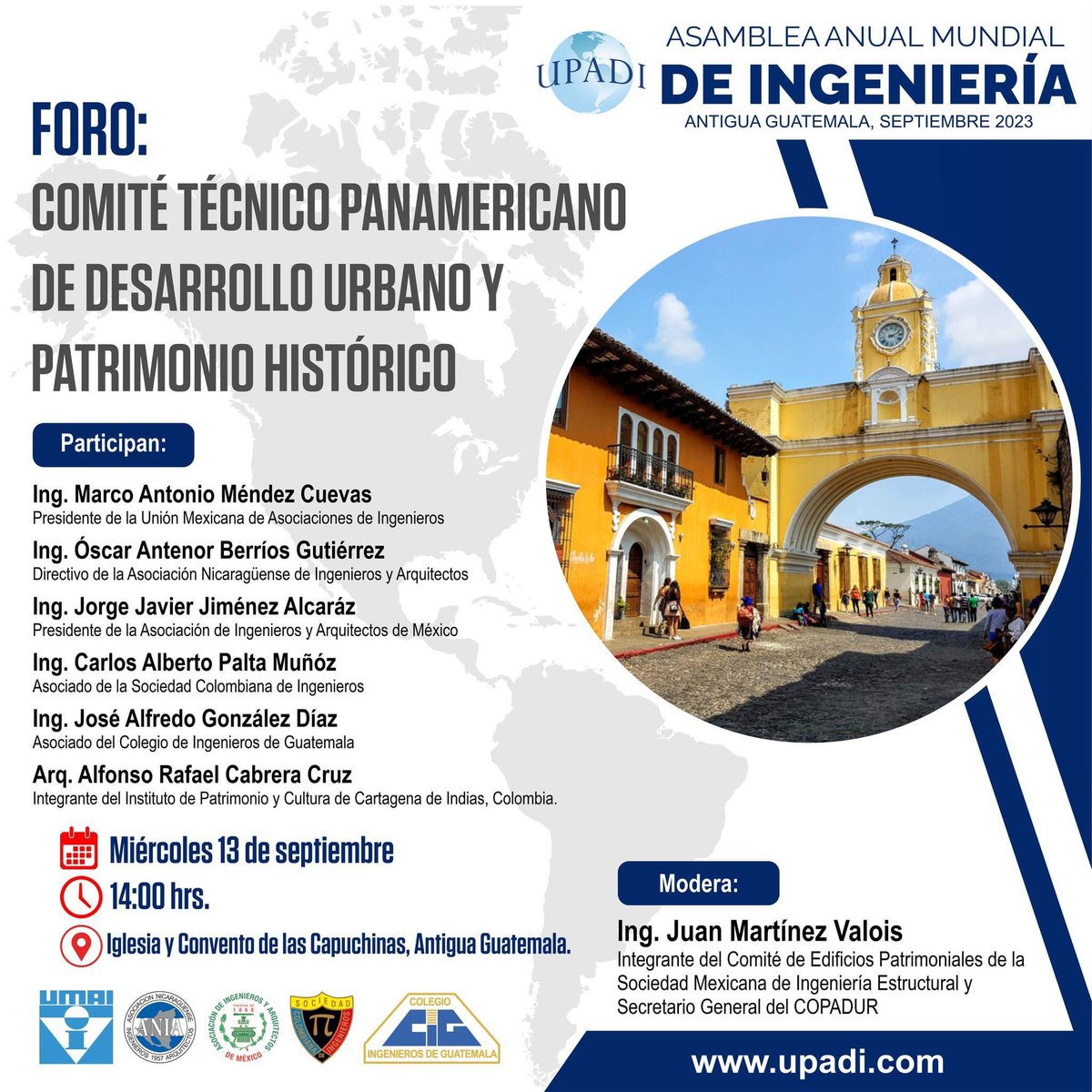 La representación oficial de México 🇲🇽 participará del 13 al 15 de septiembre. En la Asamblea Anual de la Unión Panamericana de Asociaciones de Ingenieros, en la ciudad de Antigua Guatemala.