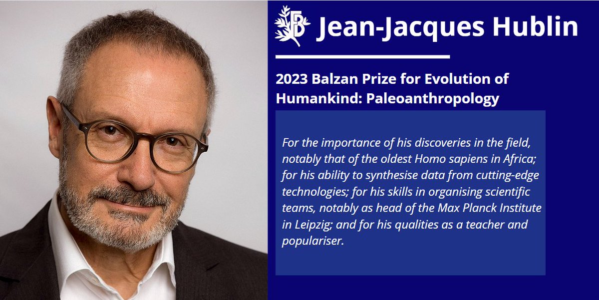 MPI_EVA_Leipzig's tweet photo. Congratulations to @jjhublin, Dir. em. @MPI_EVA_Leipzig, for being awarded the 2023 #BalzanPrize  for Evolution of Humankind: #Paleoanthropology for his "discoveries in the  field, notably that of the oldest Homo sapiens in  Africa." 🥳🏅🥳 @maxplanckpress https://t.co/IXLmm7bysl https://t.co/7dgD5lyMgw