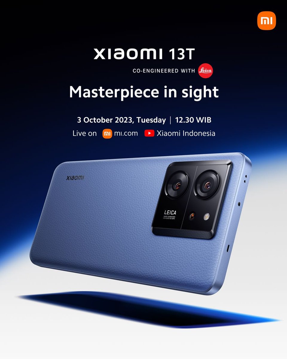 mifans_pwt's tweet photo. Welcome Xiaomi 13T!!!

Untuk pertama kalinya, Xiaomi Co-engineered with Leica, Xiaomi 13T akan segera hadir di Indonesia.

Tandai kalendermu, jangan sampai ketinggalan!
 https://t.co/zOnB6xL3lo

 #Xiaomi13TIndonesia #MasterpieceInSight https://t.co/txIpXMm9EM