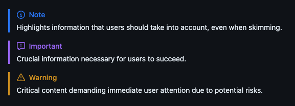 DavidKPiano's tweet photo. ℹ️ Did you know that you can have stylized alerts (or admonitions) in @github-flavored markdown?

The syntax looks like this:

> [!NOTE]
> Some important note

> [!IMPORTANT]
> Sorta like CSS

> [!WARNING]
> Some warning https://t.co/wlScTwVGQh