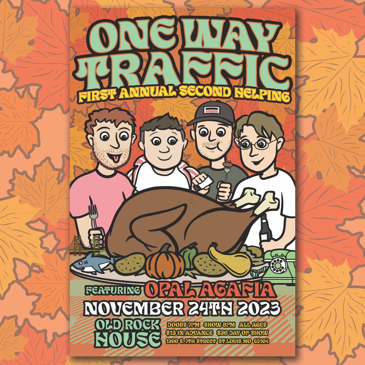 🍴 BLACK FRIDAY ANNOUNCEMENT! 🍴 The day after Thanksgiving, you can come fill up on second helpings with One Way Traffic ft. Opal Agafia at Old Rock House 🍗 🥧 🎟️ Tickets on sale this Friday, September 29 at 10am ⏰ bit.ly/469cviO