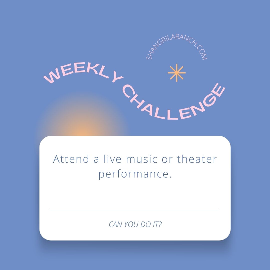 SLRNude's tweet image. It&apos;s time to get out of your comfort zone! 🎭 Take on the #ActivityChallenge and experience the joy of live music or theater. Share your adventure with us using #ActivityChallenge—we can&apos;t wait to hear all about it. 🤩  shangrilaranch.com