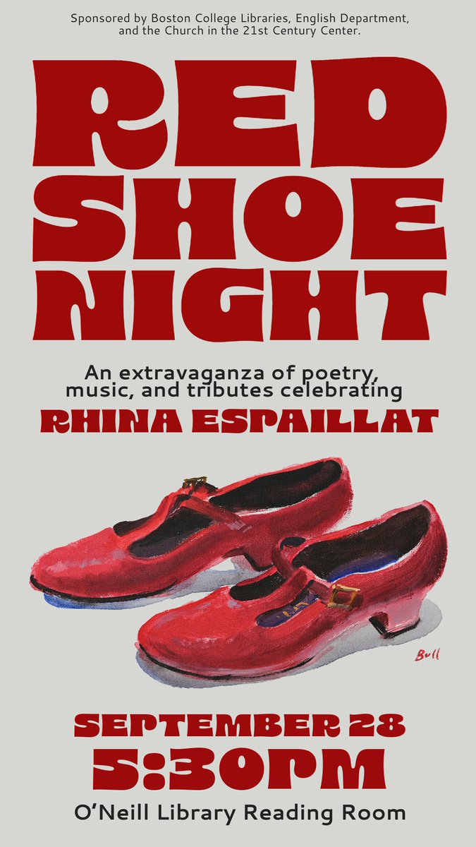 BC O'Neill Library (@oneilllibrary) on Twitter photo Sep 28: “Red Shoe Night” evening extravaganza of poetry, music, and tributes celebrating Dominican-American poet Rhina Espaillat <a href="/ONeillLibrary/">BC O'Neill Library</a>. 5:30pm! Free food. All are welcome. Bring your friends. Parking, other info: bit.ly/redshoenight. #redshoenight Sep 28: “Red Shoe Night” evening extravaganza of poetry, music, and tributes celebrating Dominican-American poet Rhina Espaillat <a href="/ONeillLibrary/">BC O'Neill Library</a>. 5:30pm! Free food. All are welcome. Bring your friends. Parking, other info: bit.ly/redshoenight. #redshoenight