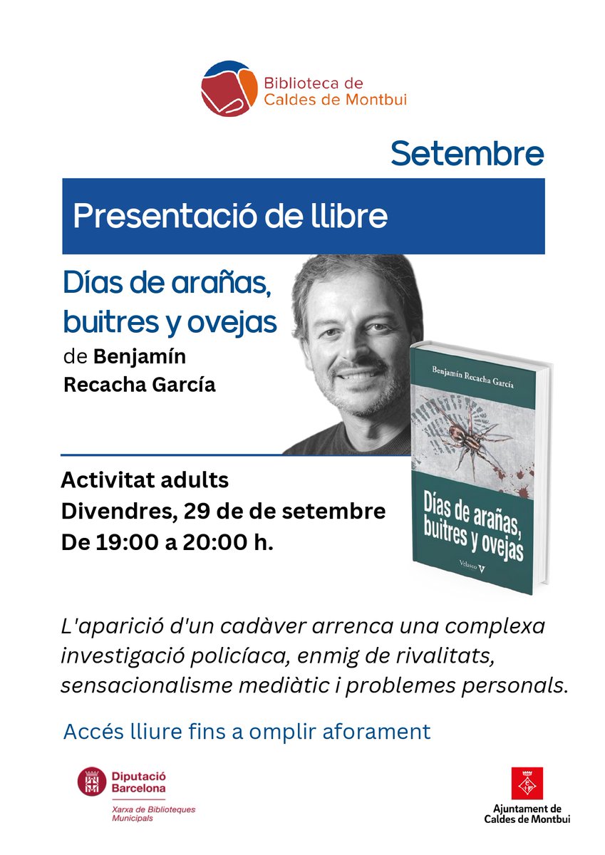 velascoedicion's tweet photo. Este viernes 29, 19:00 h, os esperamos en la @bibcaldesm con la presentación de la novela negra Días de arañas, buitres y ovejas, de @brecacha. Acompañará al autor @meneses_marina, de @Llibjocdeparaul

#díasdearañasbuitresyovejas #benjamínrecacha #novelanegra #velascoediciones https://t.co/HHoJb8v09K