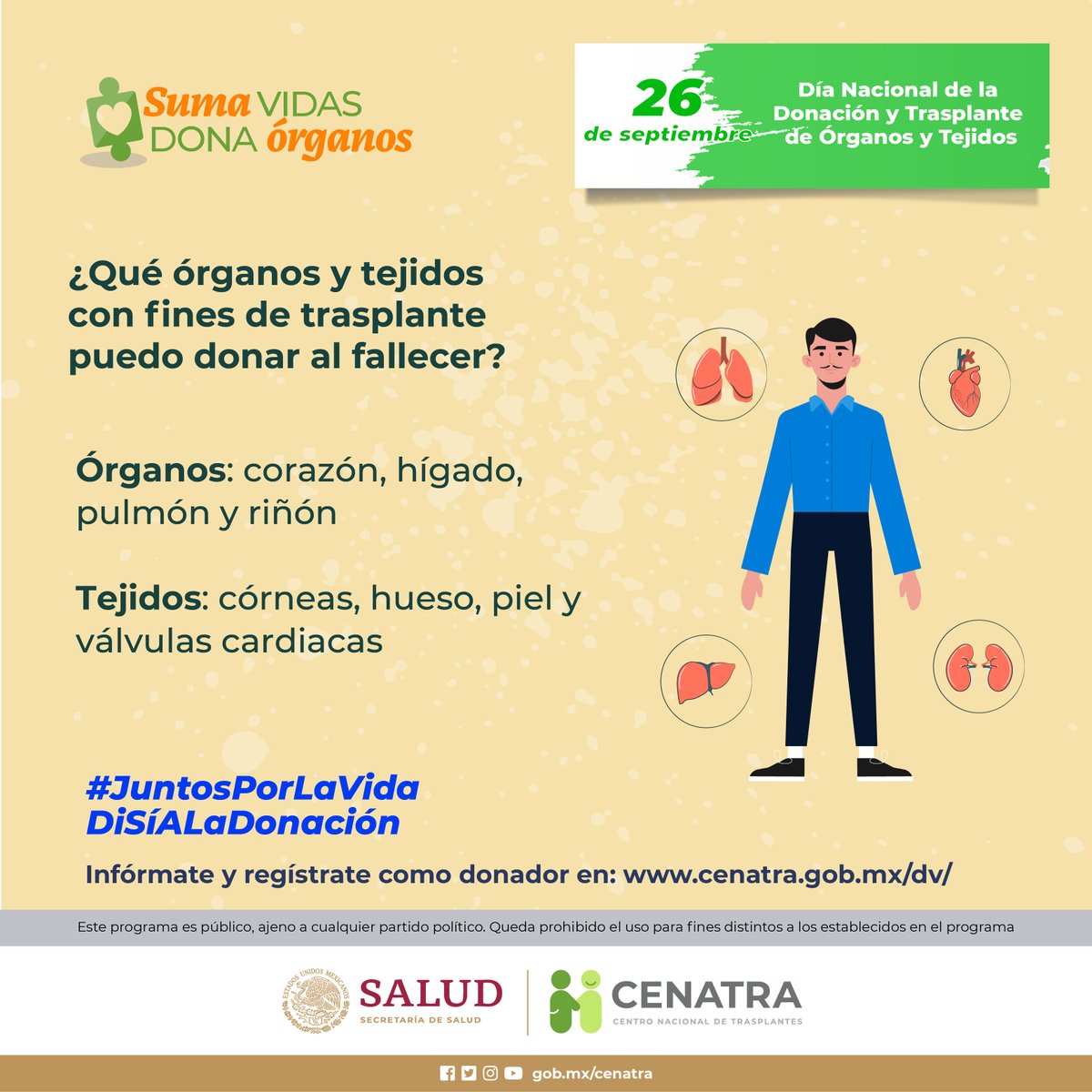 26 de septiembre I Día Nacional de la #Donación y #TrasplanteDeÓrganos y #Tejidos

Conviértete en donante ¡salva vidas! 🩺 ❤️

Más información:

➡ gob.mx/cenatra/
➡ bit.ly/3mipCbS

#PorAmorALaVida