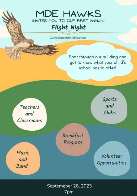 We have had an awesome start to the school year & are looking forward to what is yet to come! This Thurs (Sept 28, 2023) is our MDE Hawks Flight Night! We look forward to having our parents & guardians soar through the school! #schoolcommunitymatters