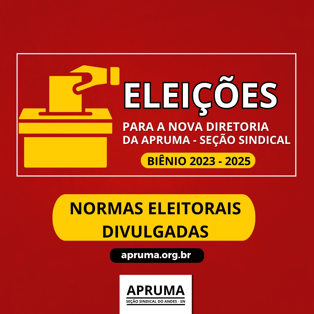apruma's tweet image. A Comissão Eleitoral divulgou as normas que regerão o processo eleitoral para definição da nova diretoria da APRUMA, biênio 2023 – 2025. No documento, está prevista a data de registro das chapas, que será de 26 de setembro a 09 de outubro, on-line ou presencial. Confira no site.