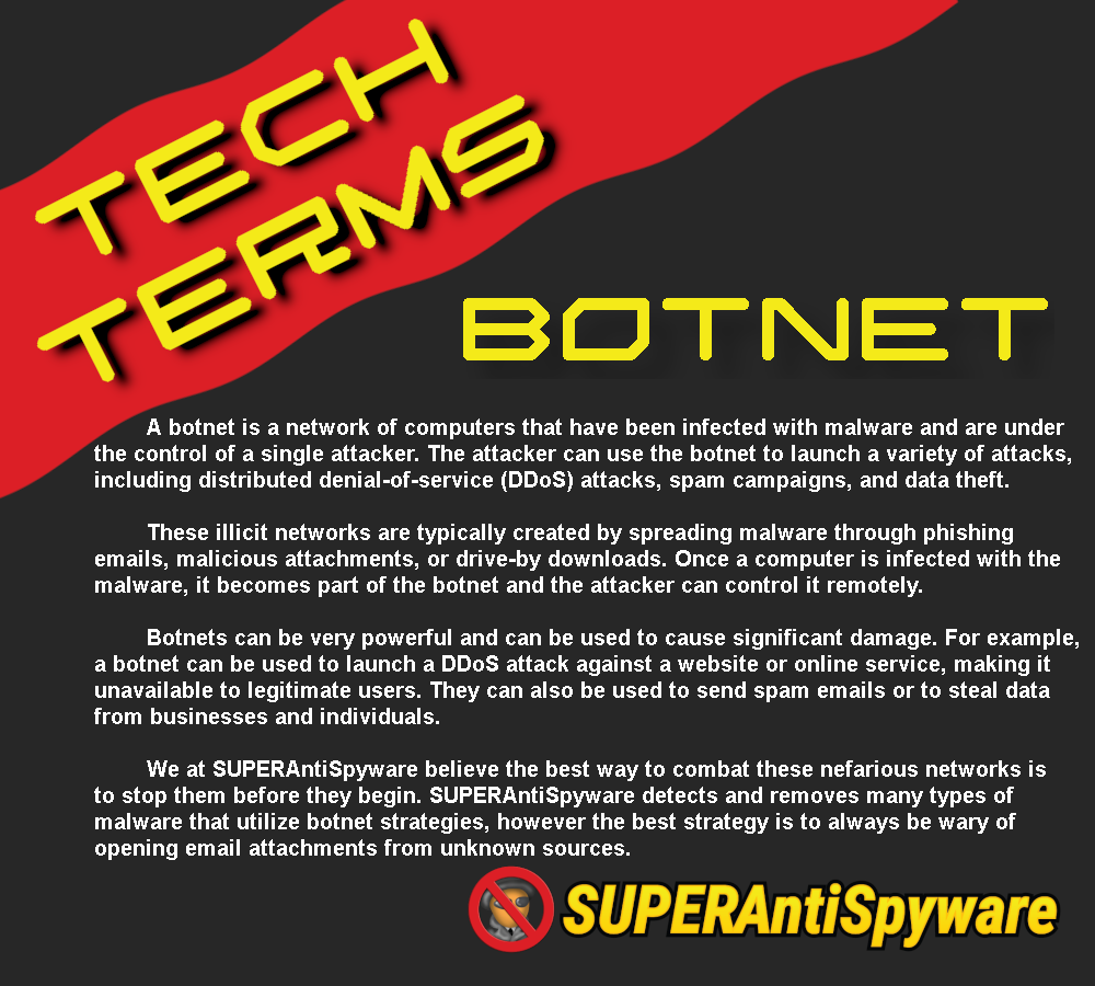 superantispy's tweet photo. #TechTerms #Botnet #SUPERAntiSpyware https://t.co/41qNHa1Ob8