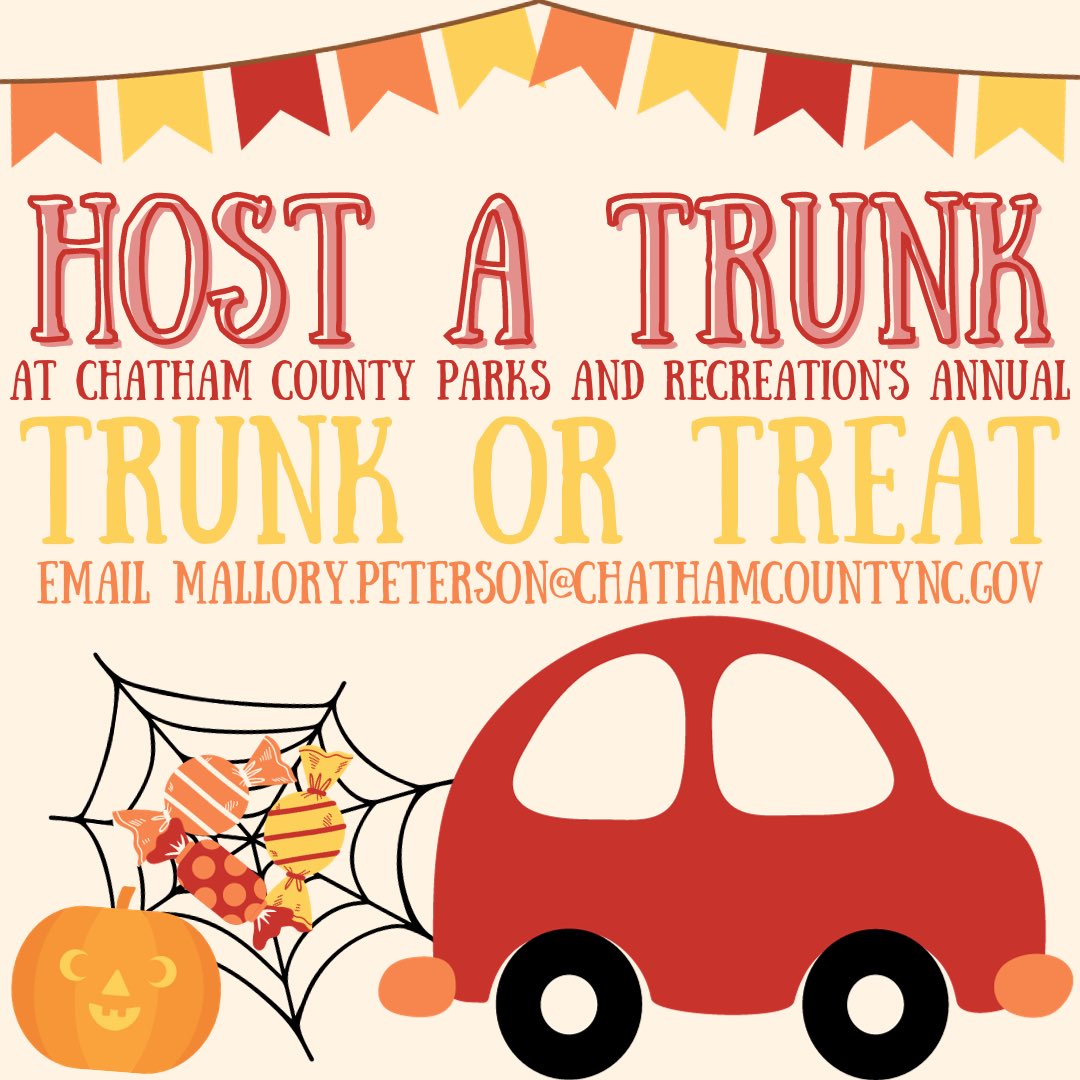 ChatCoParksRec's tweet photo. Are you part of a club, business, or organization that wants to get involved in the community? You’re invited to host a trunk at Chatham County Parks and Recreation’s Trunk or Treat! For more details and to sign up to host a trunk, email Mallory.Peterson@chathamcountync.gov https://t.co/MnxI66QM2w