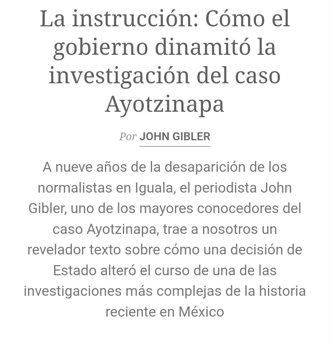 Si hay un artículo que tienen que leer hoy es este. 

Gracias a una entrevista a quien encabezaba la investigación sobre Ayotzinapa en esta administración, se detalla en cómo el mismo gobierno Obrador dinamitó todo para encubrir los delitos del ejército.