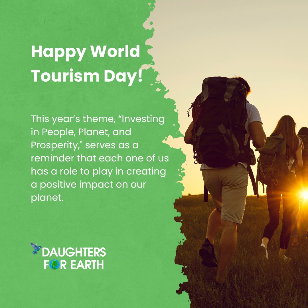 As we commemorate #WorldTourismDay2023, we are reminded of the ripple effect the tourism industry bears —especially when we commit to doing all we can to protect biodiversity. Join #thehummingbirdeffect now! 
#Daughters4Earth #WorldTourismDay
🔗 daughtersforearth.org