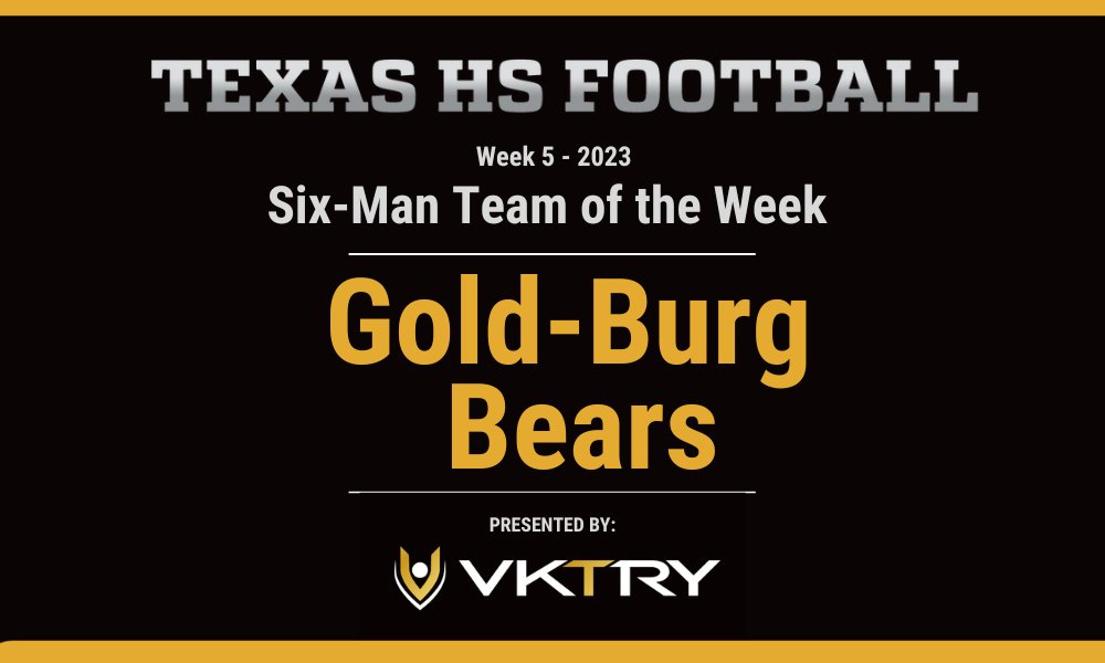 Six-Man Team of the Week: Gold-Burg Bears

texashsfootball.com/week-five-six-… <a href="/christian_hea22/">Coach Healer</a>