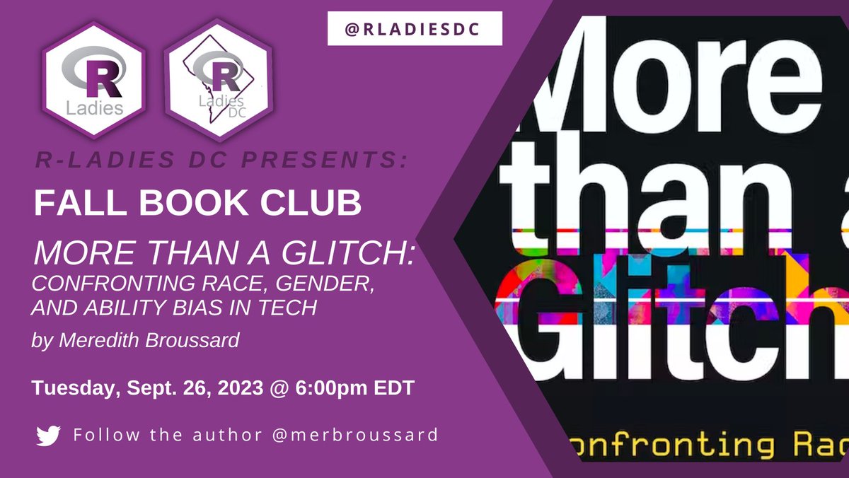 R-Ladies DC (@rladiesdc) on Twitter photo Tonight at 6pm ET! Join us for a virtual book club discussion of "More than a Glitch: Confronting race, gender, and ability bias in tech" by <a href="/merbroussard/">Meredith Broussard</a>. RSVP on our Meetup page to get the Zoom link: meetup.com/rladies-dc/ Tonight at 6pm ET! Join us for a virtual book club discussion of "More than a Glitch: Confronting race, gender, and ability bias in tech" by <a href="/merbroussard/">Meredith Broussard</a>. RSVP on our Meetup page to get the Zoom link: meetup.com/rladies-dc/