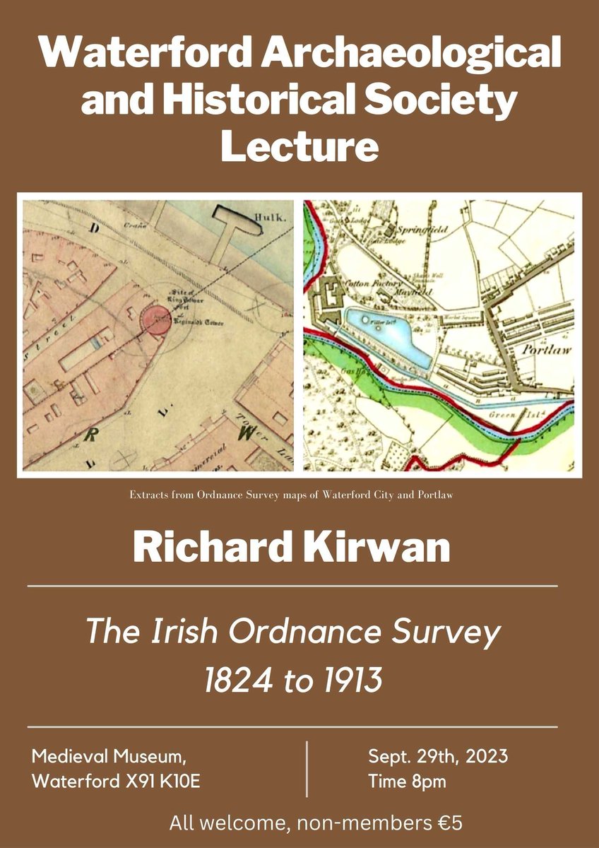 The new season of @WfdHistSty evening lectures kicks off this Friday with a talk by member Richard Kirwan, retired director of Ordnance Survey Ireland, on the history of OSI in the 19th & early 20th century. IMPORTANT venue The Medieval Museum Eircode X91 K10E at 8pm