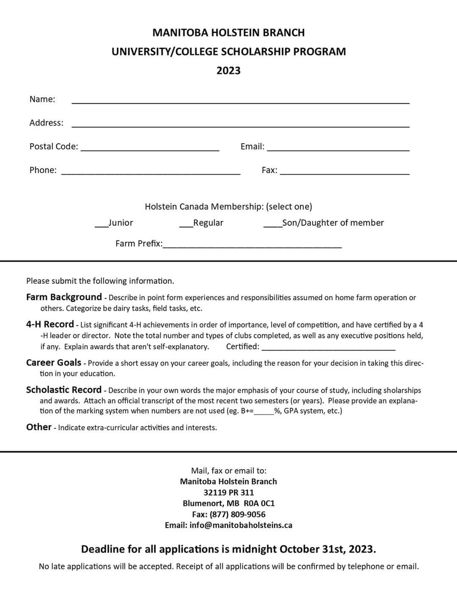 We are now accepting applications for the 2023 Manitoba Holstein Branch Scholarships.  Deadline for registrations is October 31.