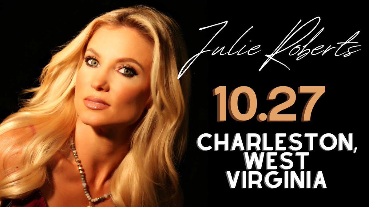 Charleston, West Virginia see you in October! Tickets: julieroberts.com/tour