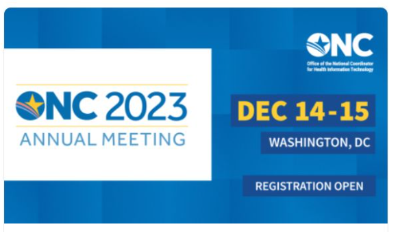 ONC 2023 @ONC_healthit Annual Meeting will be in person on 12/14/2023 - 12/15/2023. I'm going and look forward to seeing you there. Register and get the agenda at: oncannualmeeting.com