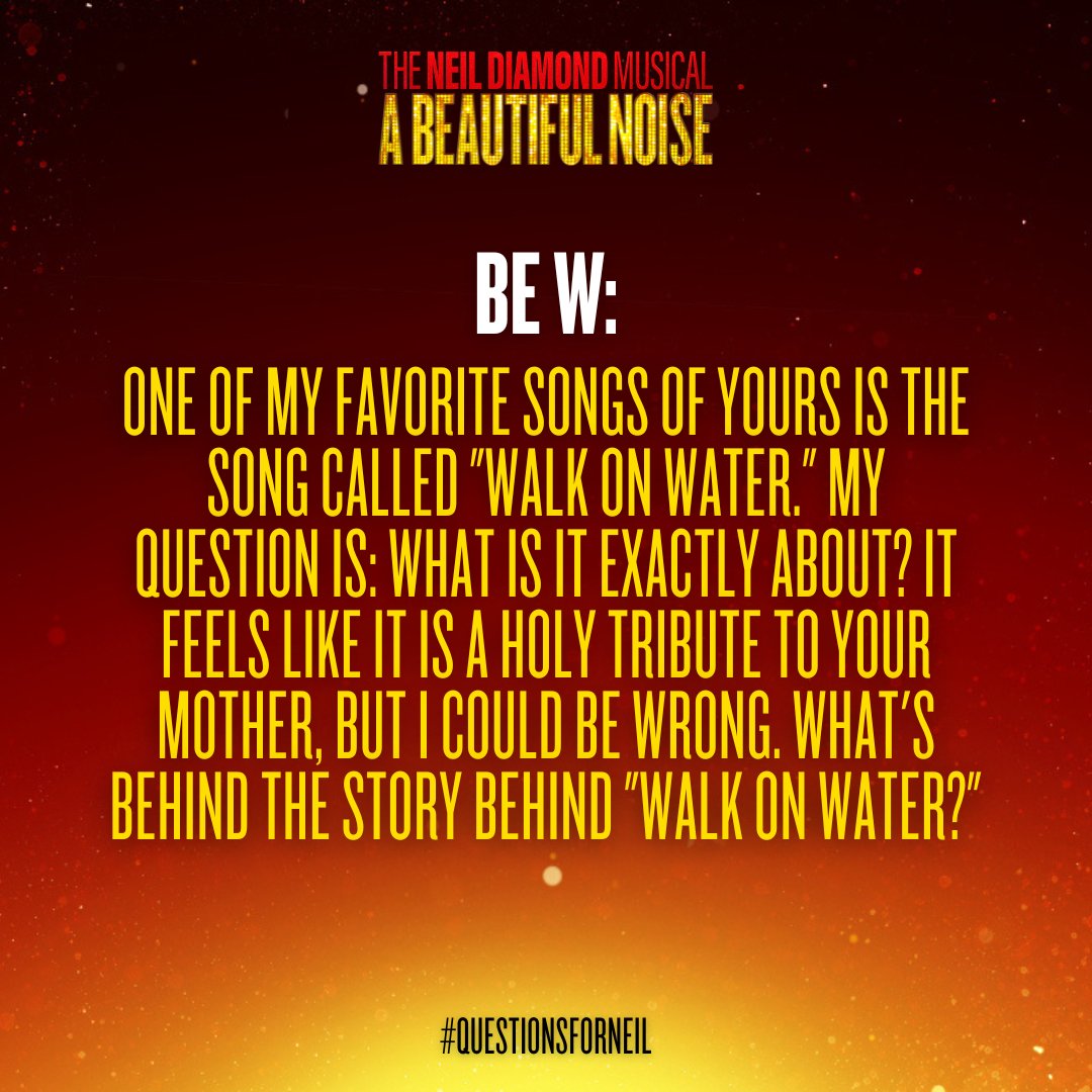 beautifulnoise's tweet photo. Be's #QuestionForNeil: "What's behind the story behind 'Walk on Water?'" 👉 Swipe for @NeilDiamond's response.

Come back tomorrow for the next question answered by Neil Diamond!

#NeilDiamondMusical #NewMusical #ABeautifulNoiseMusical https://t.co/G0egVZLXDb