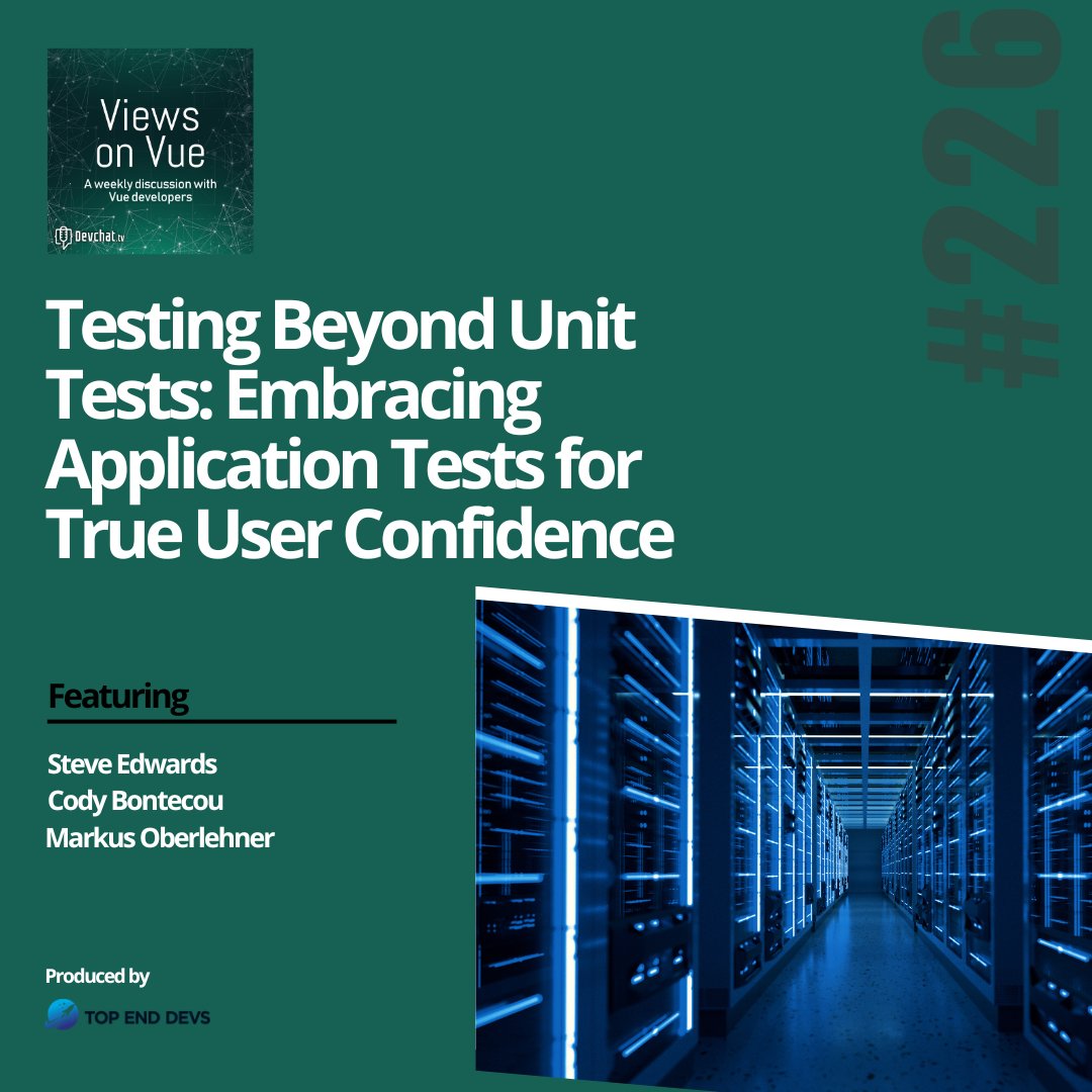 topenddevs's tweet image. Check out this week's episode of #ViewsonVue with Markus Oberlehner
#Vue: Testing Beyond Unit Tests: Embracing Application Tests for True User Confidence
rfr.bz/t6orf9a