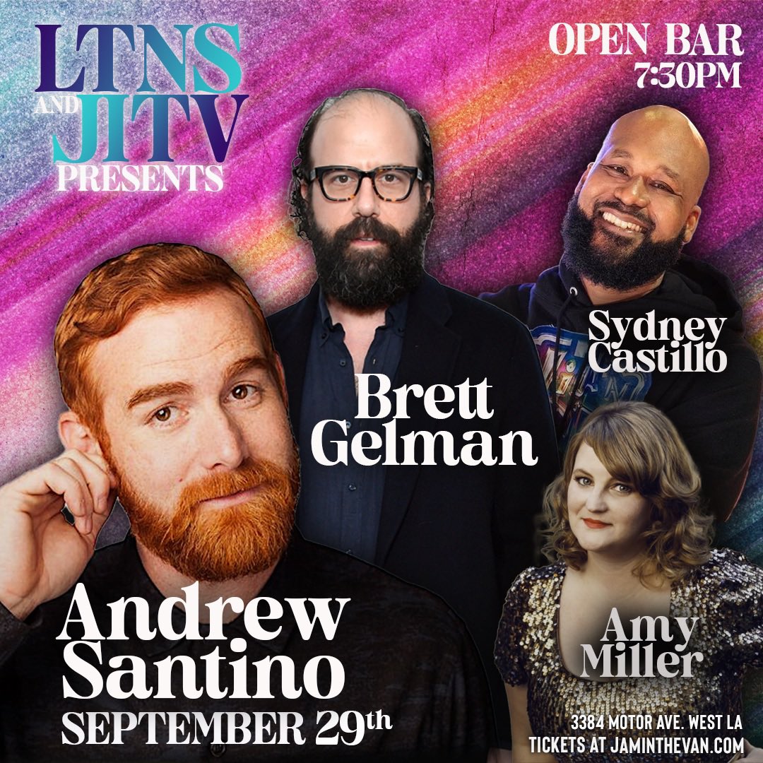 Jaminthevan's tweet photo. @sydneyisfunny and @amymiller join @CheetoSantino and @brettgelman at #CulverCity ‘s #1 #openbar #comedyshow at #jaminthevan next weekend! These tickets are sure to go quickly, so get yours here: https://t.co/rHCAWydSda #andrewsantino #brettgelman #sydneycastillo #amymiller #jitv https://t.co/zA2q2DyN0g
