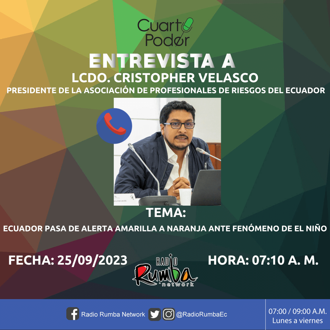 Radio Rumba 107.3 FM (@radiorumbaec) on Twitter photo Mañana en #CUARTOPODER tendremos al Lcdo. Cristopher Velasco, Presidente de la Asociación de Profesionales de Riesgos del Ecuador (<a href="/AsoGdR_Ec/">Asociación Gestión Riesgos 🇪🇨</a>), con el tema: ''Ecuador pasa de alerta amarilla a naranja ante fenómeno de El Niño'' en la 107.3 #FM #RadioRumbaNetwork Mañana en #CUARTOPODER tendremos al Lcdo. Cristopher Velasco, Presidente de la Asociación de Profesionales de Riesgos del Ecuador (<a href="/AsoGdR_Ec/">Asociación Gestión Riesgos 🇪🇨</a>), con el tema: ''Ecuador pasa de alerta amarilla a naranja ante fenómeno de El Niño'' en la 107.3 #FM #RadioRumbaNetwork