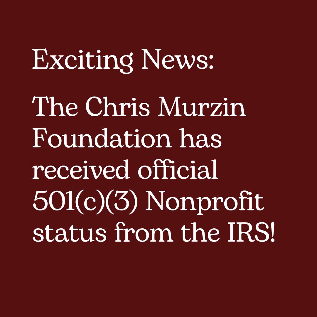 CHRISMURZINFDN's tweet photo. The Chris Murzin Foundation has received official 501(c)(3) Nonprofit status from the IRS! https://t.co/W0pSPpx4dx