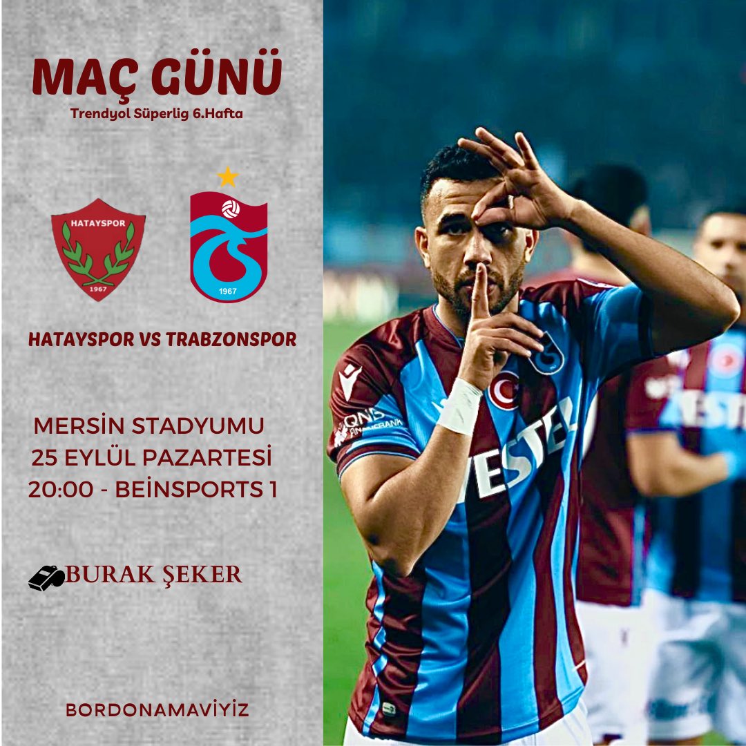 🔥 MAÇ GÜNÜ 🆚 Hatayspor ⏰ 20:00 🏟 Medical Park Stadyumu 📺 Bein Sports 1 ⚡ #BaşkaTrabzonsporYok