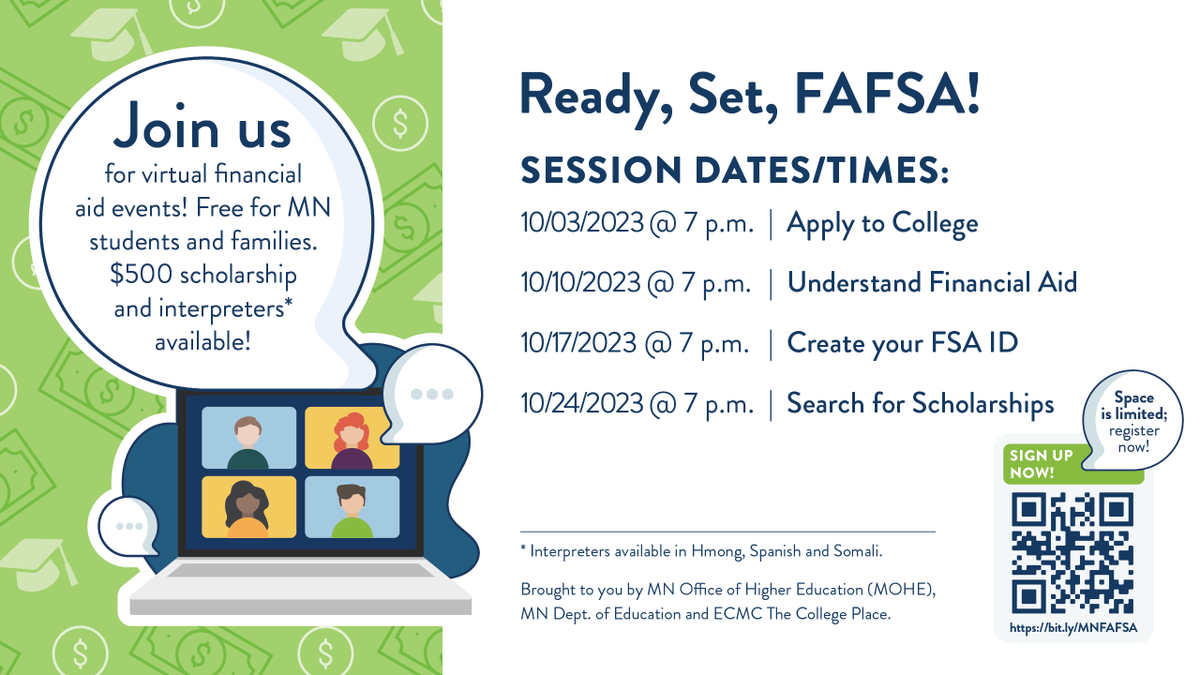 MnOfficeHiEd's tweet photo. Did you know? The #ReadySetFAFSA! webinar series will have simultaneous interpretation in Spanish, Somali and Hmong languages. MN high school students and families are invited to learn more about the FAFSA, MN Dream Act and college-going process together: https://t.co/rOSf0wDLao https://t.co/tDA1gJU9jX