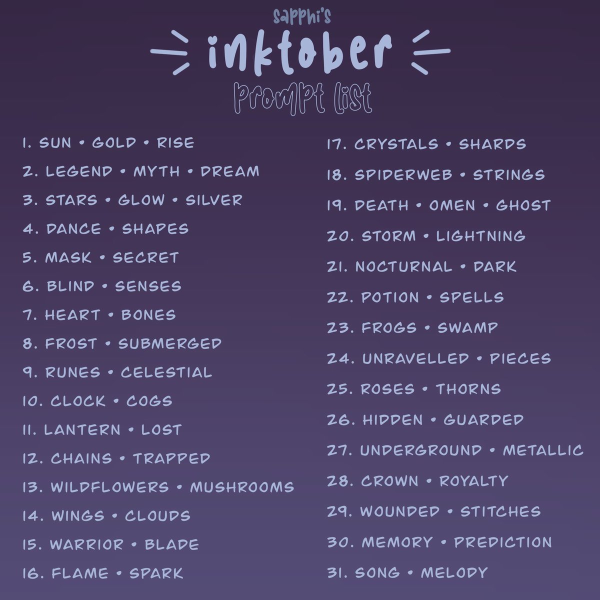 sapphii_'s tweet photo. hellooo i made my own prompt list this year that can be interpreted to be both on the spooky or sweet side, as well as giving more options for creativity ! :) 

i hope it looks okay ! remember to not stress on missing days and just have fun !! <3 #inktober https://t.co/E0WAxLbtGM