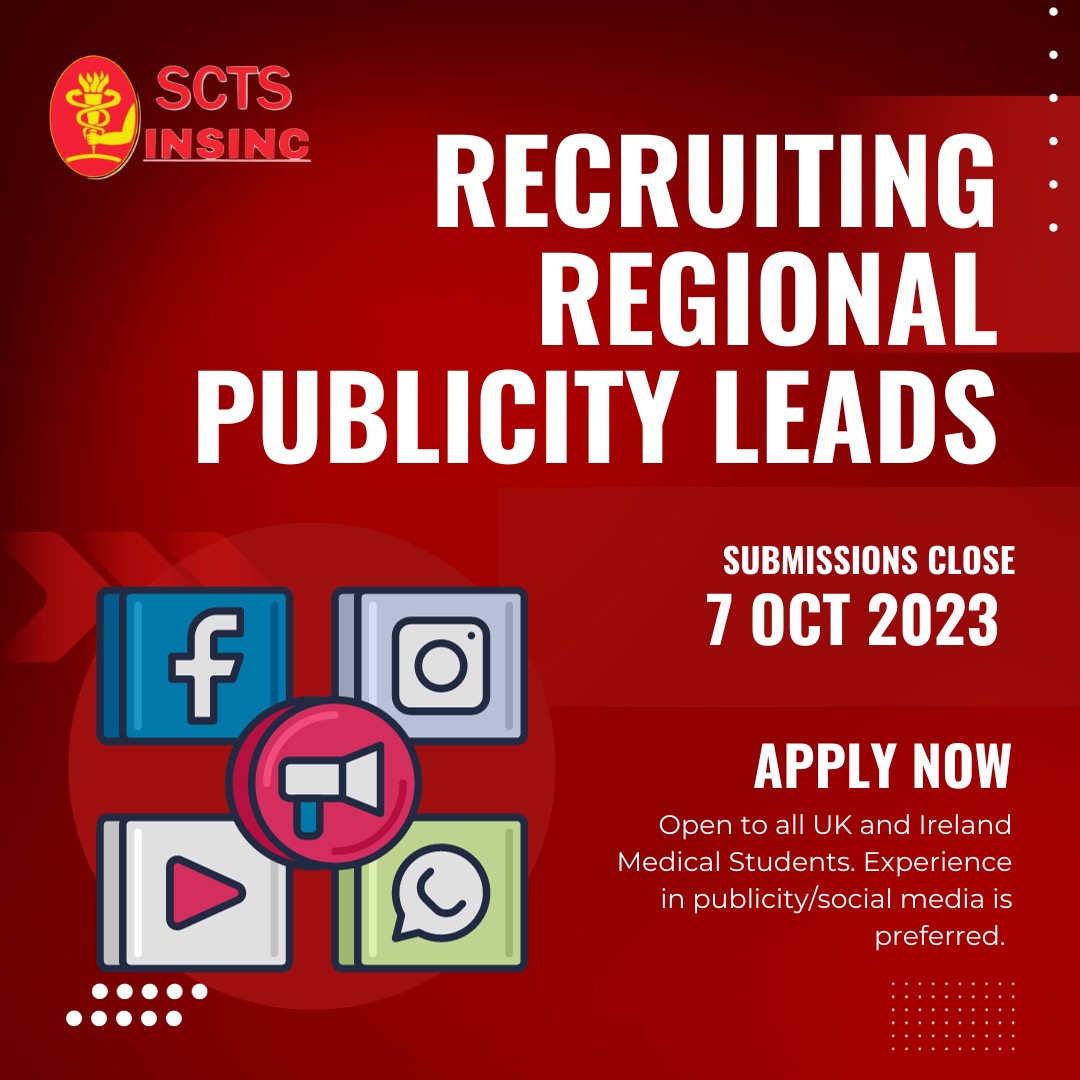 Calling all Medical Students! Apply to be an SCTS INSINC Regional Publicity Lead! Experience in publicity and access to your medical school’s group chats/ local social media channels is preferred. A signed certificate will be provided. Apply by Oct7th! forms.gle/aXjPViRcLVkHoJ…