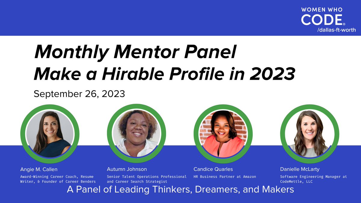 The community asked &amp; we're delivering!
Join us online for How to Make a Hirable Profile in 2023!

Tuesday, Sept 26 | 6:30 PM CDT
RSVP meetup.com/women-who-code…

Here's what you can expect:
#ResumeTips
LinkedIn Profile Optimization
#SEO Strategies

#womenwhocode  #CareerNavigation