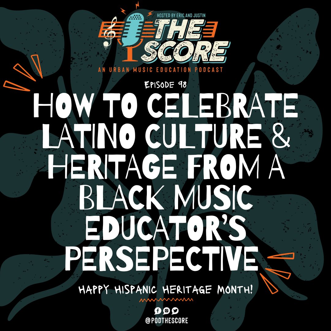 💥 Fresh on The Score Podcast 💥

🎙 Episode 98- Celebrating Latino Culture &amp; Heritage from a Black Music Educator’s Perspective

▶️ Listen on your go-to podcast platform or click the link: linktr.ee/thescorepodcast

✊🏽 Show some love for The Score: patreon.com/podthescore