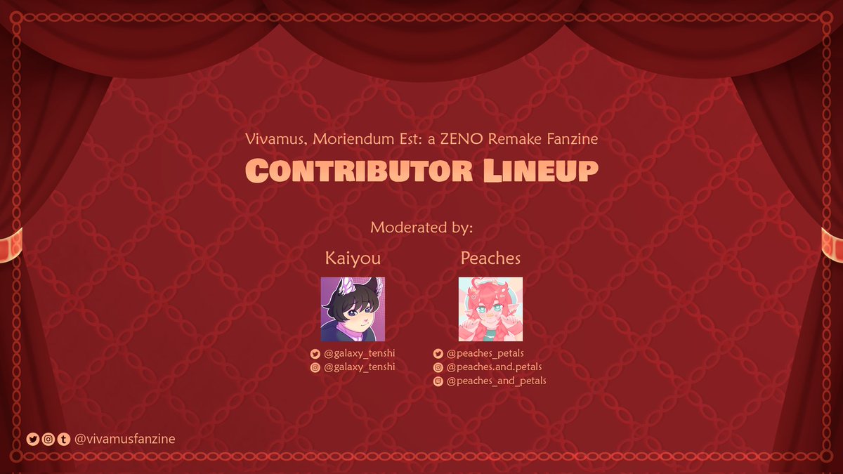 vivamusfanzine's tweet photo. ⛓️ Contributor Lineup ⛓️

Thank you all for your patience. We're finally ready to introduce the contributors behind Vivamus, who have been working hard behind the scenes to create satisfying endings for you all. #ZENO

Moderated by @galaxy_tenshi and @peaches_petals https://t.co/DxV7aH3axV