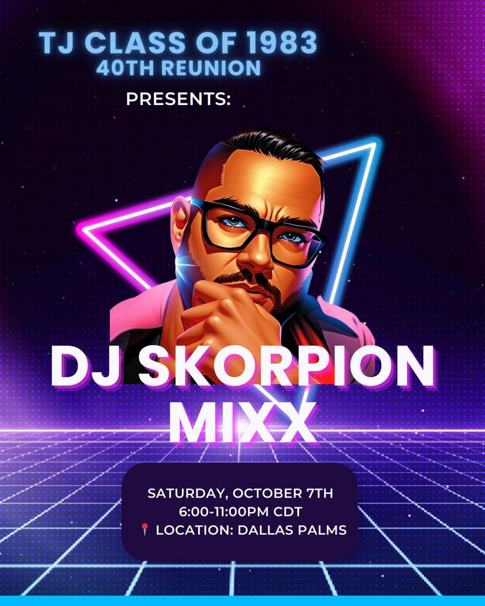 tjclassof1983's tweet photo. Join us for a blast from the past! DJ Skorpion Mixx is bringing the 80s vibes to our TJ Class of '83 40th Reunion. Don't miss out on this epic night! 🎉🎶 #TJHS40Reunion #tjclassof1983 #tjhsreunion #40threunion #TJHS #classof1983 https://t.co/IOBlsv7r9r