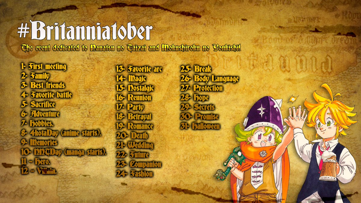 EventsBritannia's tweet photo. We are back! We're back with #Britanniatober! 📢

DM us if you have any question   
RTs are very appreciated! 

#NanatsuNoTaizai #SevenDeadlySins #NNT #TheSevenDeadlySins #FourKnightsoftheApocalypse #黙示録の四騎士  #MokushirokuNoYonkishi https://t.co/N0n0tIcePn